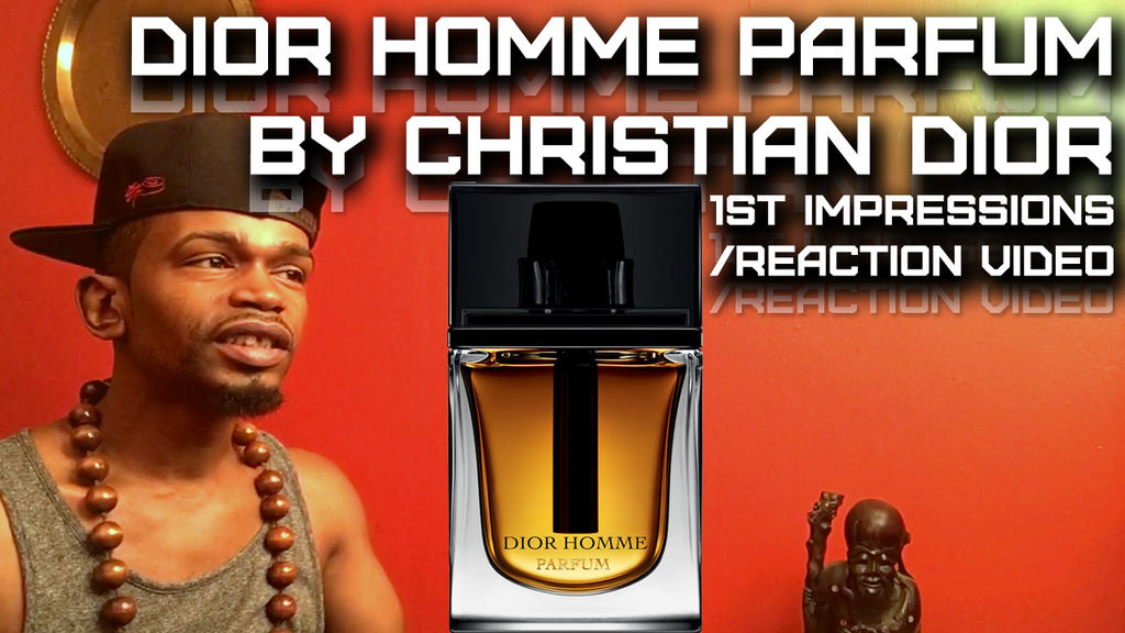 First Impressions / Initial Reactions- Dior Homme Parfum by Christian Dior