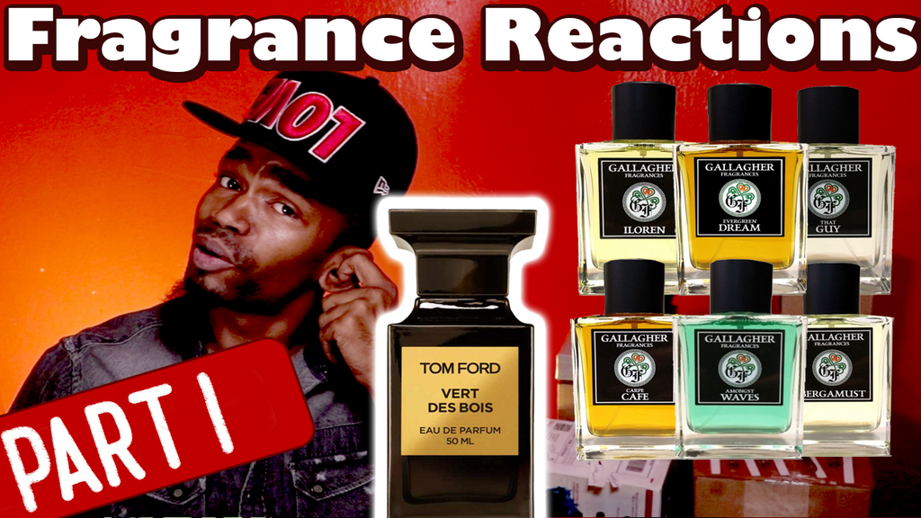 Vert Des Bois by TOM FORD | GALLAGHER FRAGRANCES- Fragrance Reactions