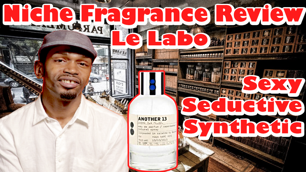 Another 13 by Le Labo | Official Niche Fragrance Review