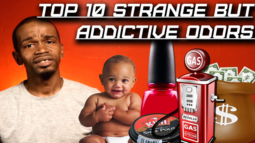 Top 10 Best Strange but Addictive Odors and Smells | Favorite Odd Odors