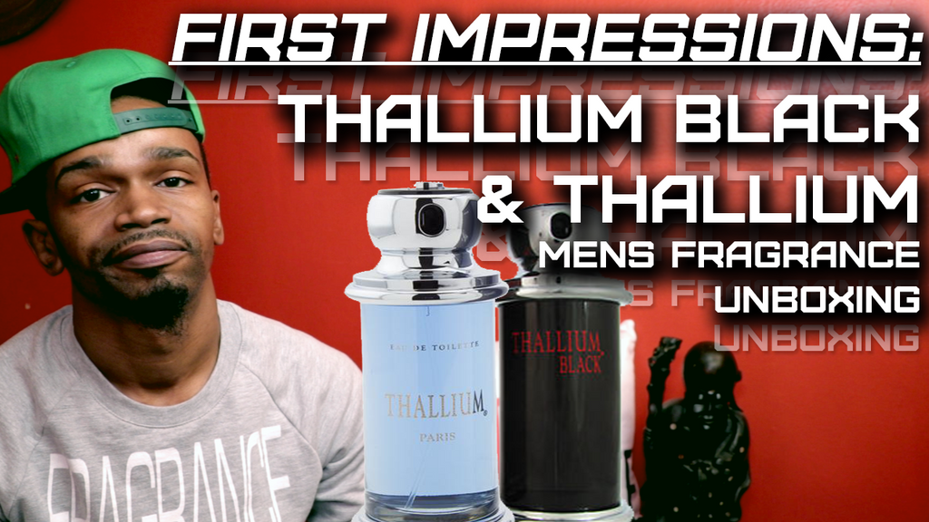 Thallium and Thallium Black by Yves De Sistelle First Impressions