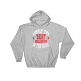 Simply The Best Smelling Man Hoodie - Simply Put Scents