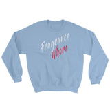 Fragrance Whore Sweatshirt - Simply Put Scents