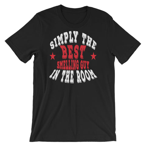 Simply the Best Smelling Guy T-Shirt - Simply Put Scents