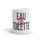 "Eau De Toilette" Ceramic Coffee Mug - Simply Put Scents